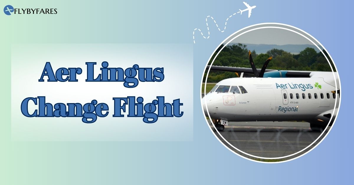 Aer Lingus Change Flight