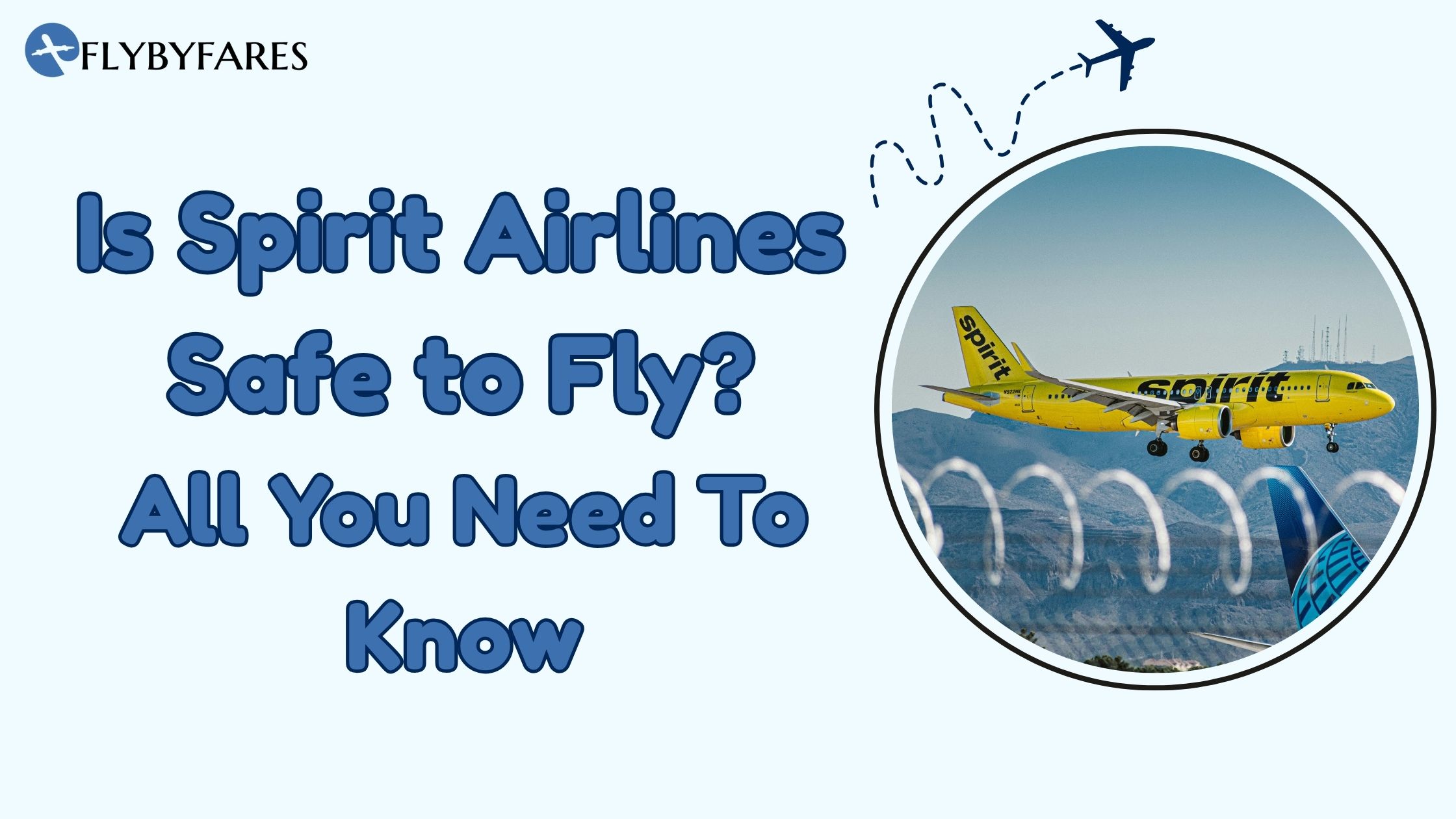 Is Spirit Airlines Safe to Fly?