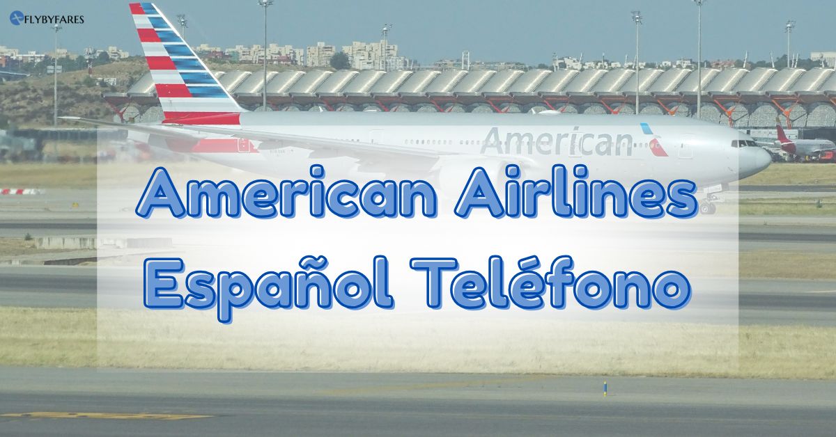 ¿Cómo hablo con una persona en American Airlines?